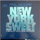Phil Moore And His Orchestra - New York Sweet
